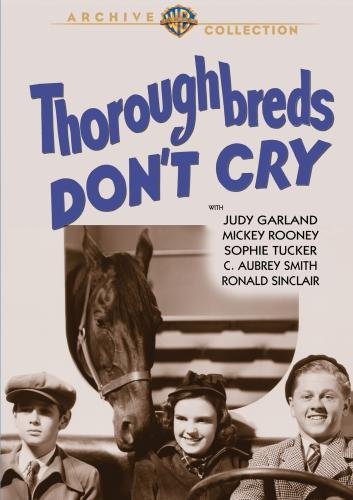 Thoroughbreds Don'T Cry/Garland/Rooney/Tucker@Bw/Dvd-R@Nr