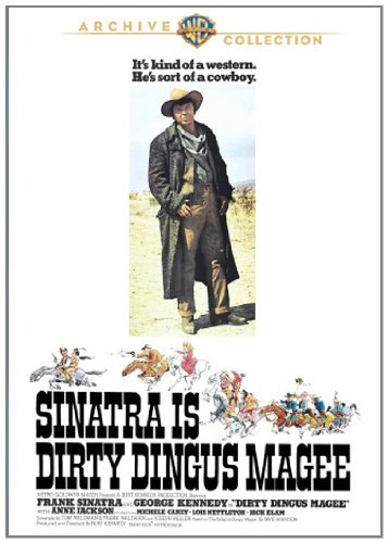 Dirty Dingus Magee/Sinatra/Kennedy/Jackson@This Item Is Made On Demand@Could Take 2-3 Weeks For Delivery