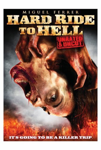Hard Ride To Hell/Ferrer/Mennel/Isabelle@Ws@Nr