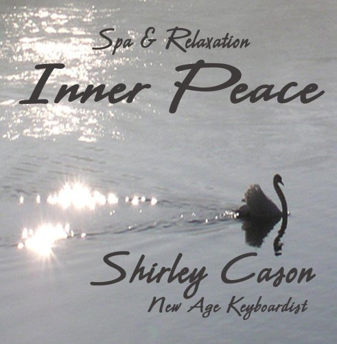 CASONSHIRLEY/INNER PEACE