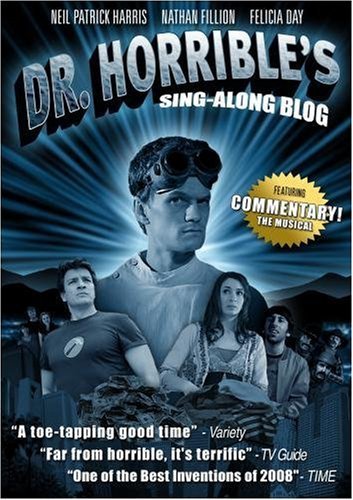 Dr. Horrible's Sing-Along Blog/Whedon/Patrick Harris/Fillion