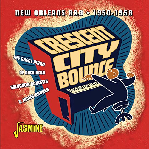 Crescent City Bounce: New Orle/Crescent City Bounce: New Orle