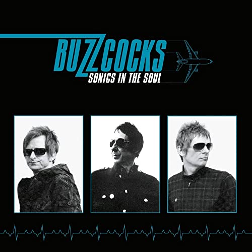Buzzcocks/Sonics In The Soul