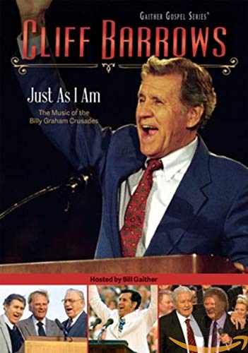 Cliff Barrows/Celebrating The Music Of The Billy Graham Crusades
