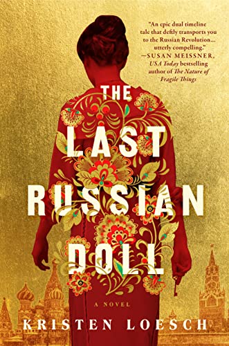 Kristen Loesch/The Last Russian Doll