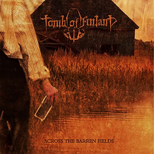 Tomb Of Finland/Across The Barren Fields@Amped Exclusive