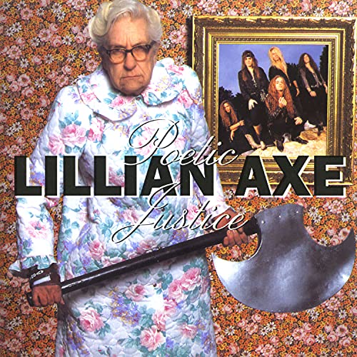 Lillian Axe/Poetic Justice@CD