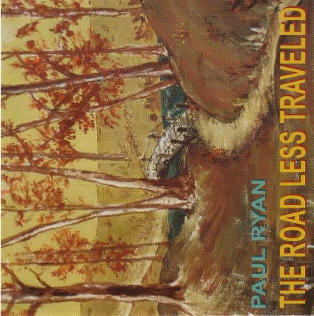 PAUL RYAN/The Road Less Traveled