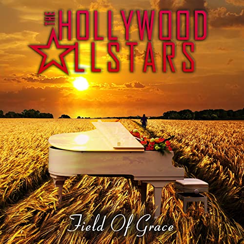 The Hollywood Allstars/Field of Grace