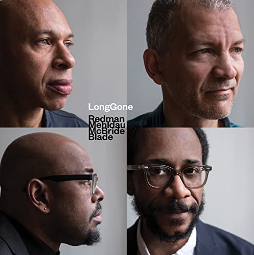 Joshua Redman, Brad Mehldau, Christian McBride & Brian Blade/LongGone