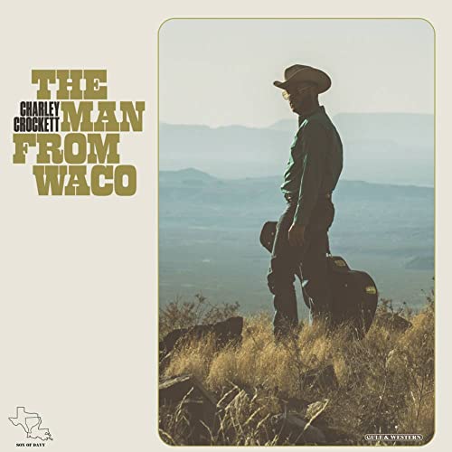 Charley Crockett/The Man From Waco (Indie Exclusive Album Cover)