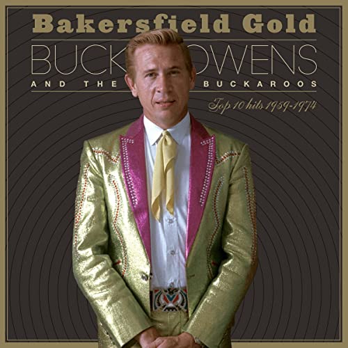 Buck Owens/Bakersfield Gold: Top 10 Hits 1959–1974@3LP