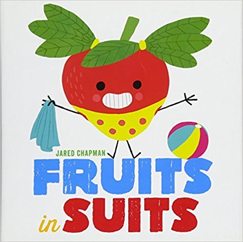 Jared Chapman/Fruits In Suits