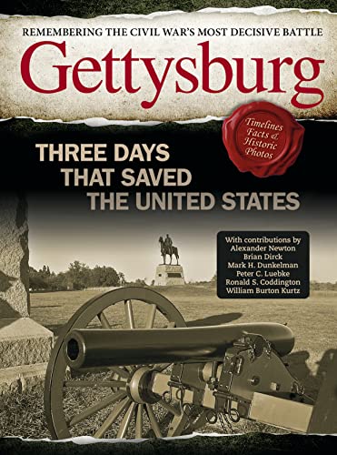 Ben Nussbaum Gettysburg Three Days That Saved The United States 