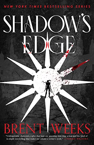 Brent Weeks/Shadow's Edge