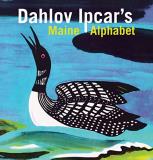 Dahlov Ipcar Dahlov Ipcar's Maine Alphabet 