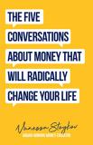 Vanessa Stoykov The Five Conversations About Money That Will Radic Could Be The Best Money Book You Ever Own 