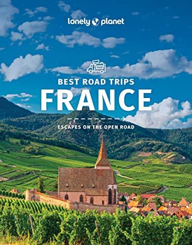 Jean Bernard Carillet Lonely Planet Best Road Trips France 3 3 0003 Edition; 