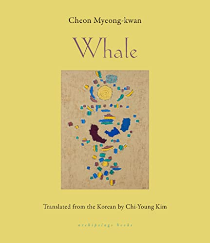 Cheon Myeong Kwan Whale Shortlisted For The International Booker Prize 