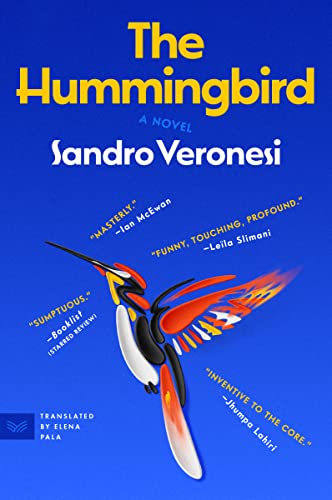 Sandro Veronesi/The Hummingbird