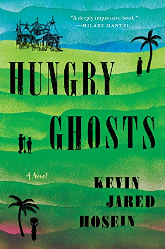 Kevin Jared Hosein/Hungry Ghosts