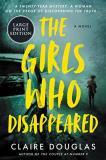 Claire Douglas The Girls Who Disappeared Large Print 