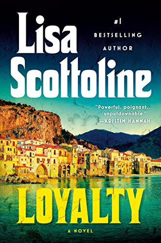 Lisa Scottoline/Loyalty