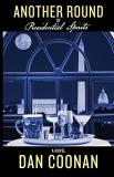 Dan Coonan Another Round Of Presidential Spirits 