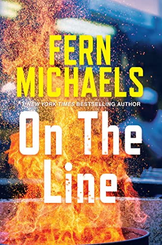 Fern Michaels/On the Line@ A Riveting Novel of Suspense
