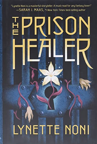 Lynette Noni/The Prison Healer