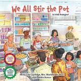 Misty Lee Coolidge We All Stir The Pot In The Effort To End Hunger 