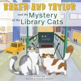 Candy Rod? Baker And Taylor And The Mystery Of The Library Cats 