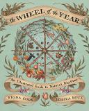 Fiona Cook The Wheel Of The Year An Illustrated Guide To Nature's Rhythms 