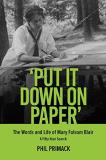 Phil Primack 'put It Down On Paper' The Words And Life Of Mary Folsom Blair A Fifty 