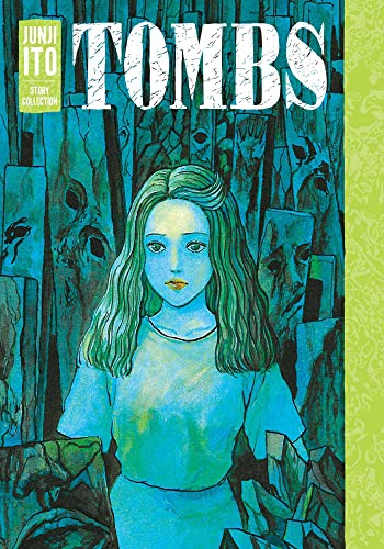 Junji Ito Tombs Junji Ito Story Collection 