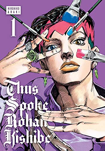 Hirohiko Araki Thus Spoke Rohan Kishibe Vol. 1 