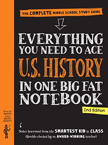 Workman Publishing Everything You Need To Ace U.S. History In One Big The Complete Middle School Study Guide 0002 Edition;revised 