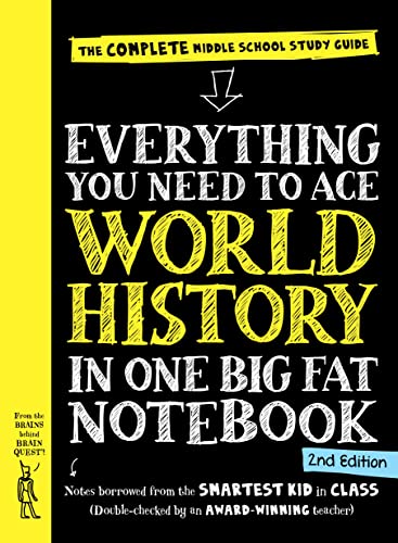 Workman Publishing Everything You Need To Ace World History In One Bi The Complete Middle School Study Guide 0002 Edition;revised 