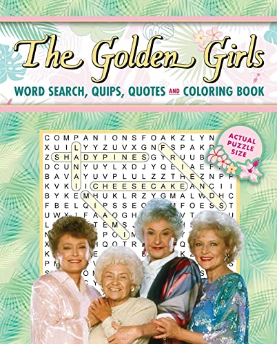 Editors Of Thunder Bay Press The Golden Girls Word Search Quips Quotes And Co 