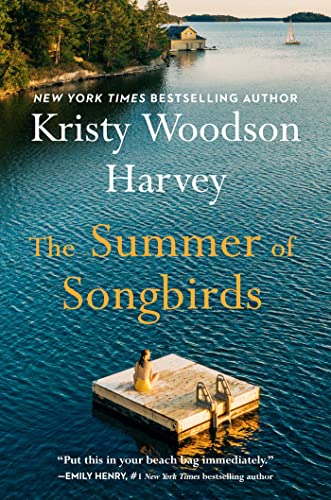 Kristy Woodson Harvey/The Summer of Songbirds