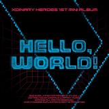 Xdinary Heroes Hello World 