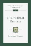 Osvaldo Padilla The Pastoral Epistles An Introduction And Commentary 