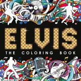 Igloobooks Elvis The Coloring Book Adult Coloring Book 