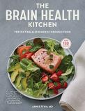 Annie Fenn The Brain Health Kitchen Preventing Alzheimer's Through Food 