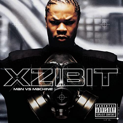 Xzibit/Man Vs Machine