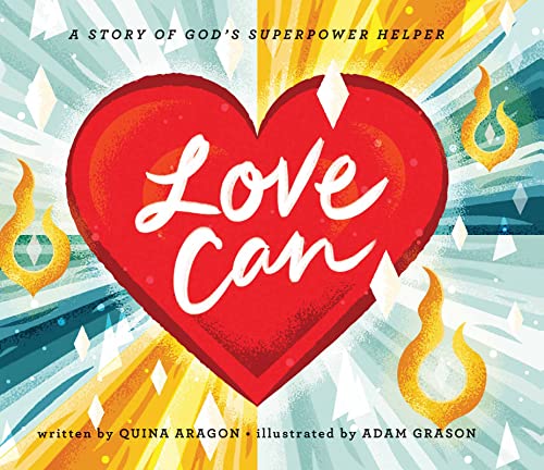 Quina Aragon Love Can A Story Of God's Superpower Helper 