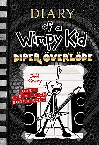 Jeff Kinney/Diper ?verl?de (Diary of a Wimpy Kid #17)@ Volume 17