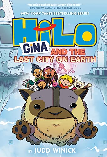 Judd Winick Hilo Book 9 Gina And The Last City On Earth (a Graphic Novel 