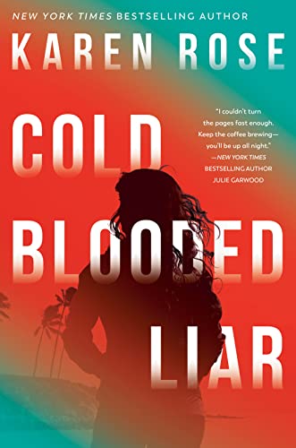 Karen Rose/Cold-Blooded Liar
