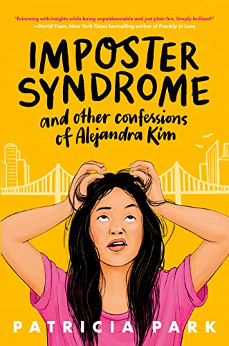 Patricia Park/Imposter Syndrome and Other Confessions of Alejand